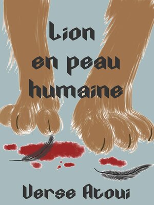 cover image of Lion En Peau Humaine